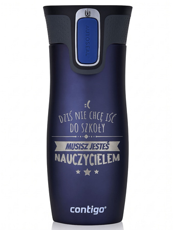 Kubek termiczny - Contigo West Loop 2.0 • 470ml • Jesteś Nauczycielem • Granat Mat