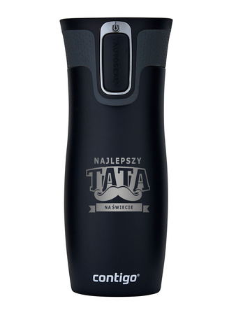 Kubek termiczny dla Taty - Contigo West Loop • 470ml - "Najlepszy Tata na Świecie"